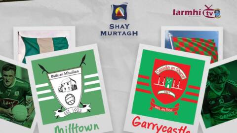 Milltown v Garrycastle – 2024 Intermediate Football Championship Final Replay