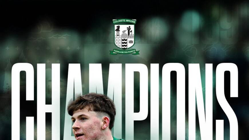 Congratulations Coláiste Mhuire!