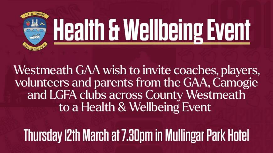Westmeath GAA Health & Wellbeing Event