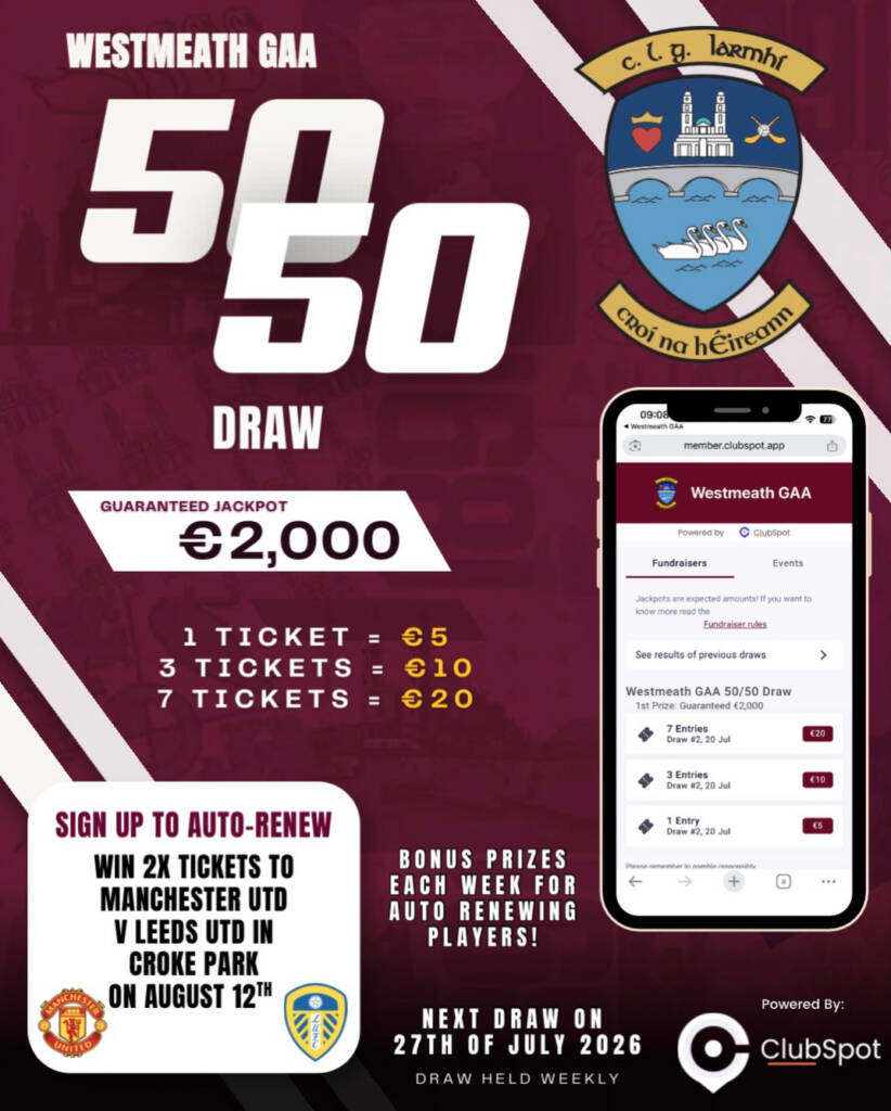 Westmeath GAA 50/50 Draw